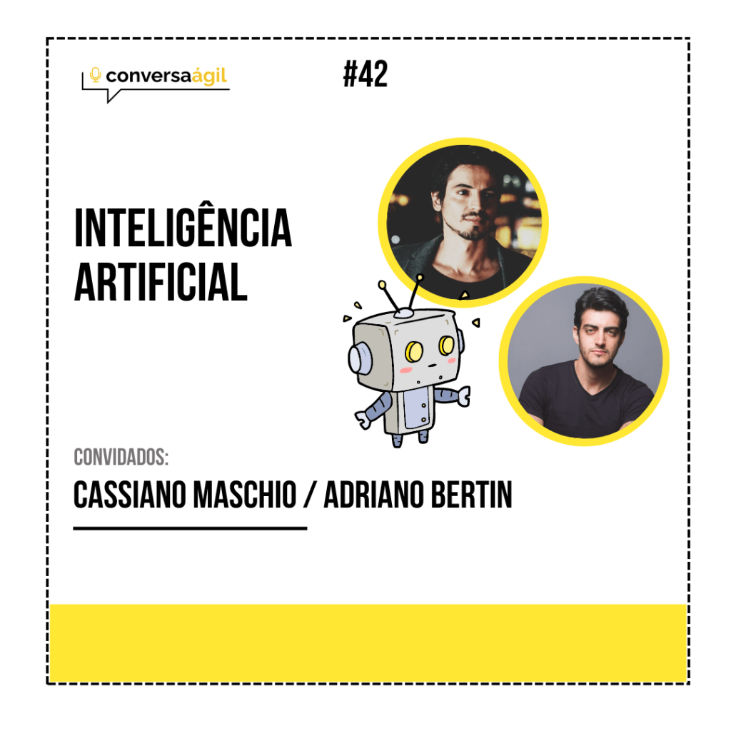 Inteligência Artificial - Conversa Ágil podcast