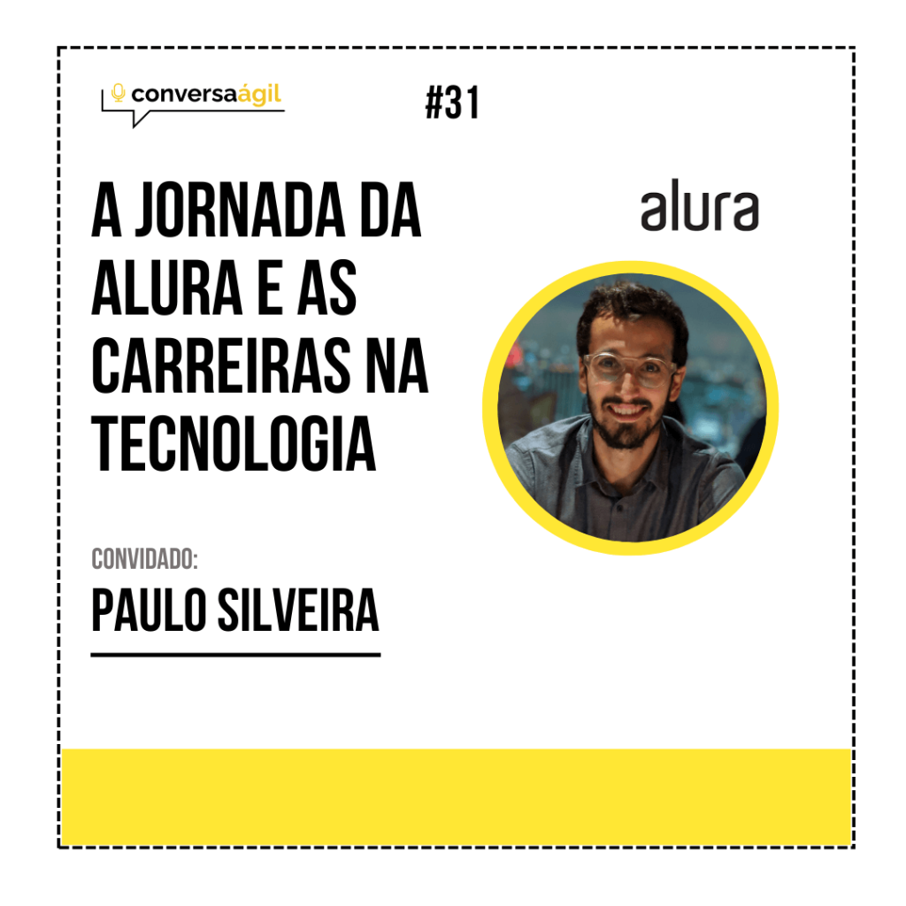 A jornada da Alura e as carreiras na tecnologia - Conversa Ágil podcast