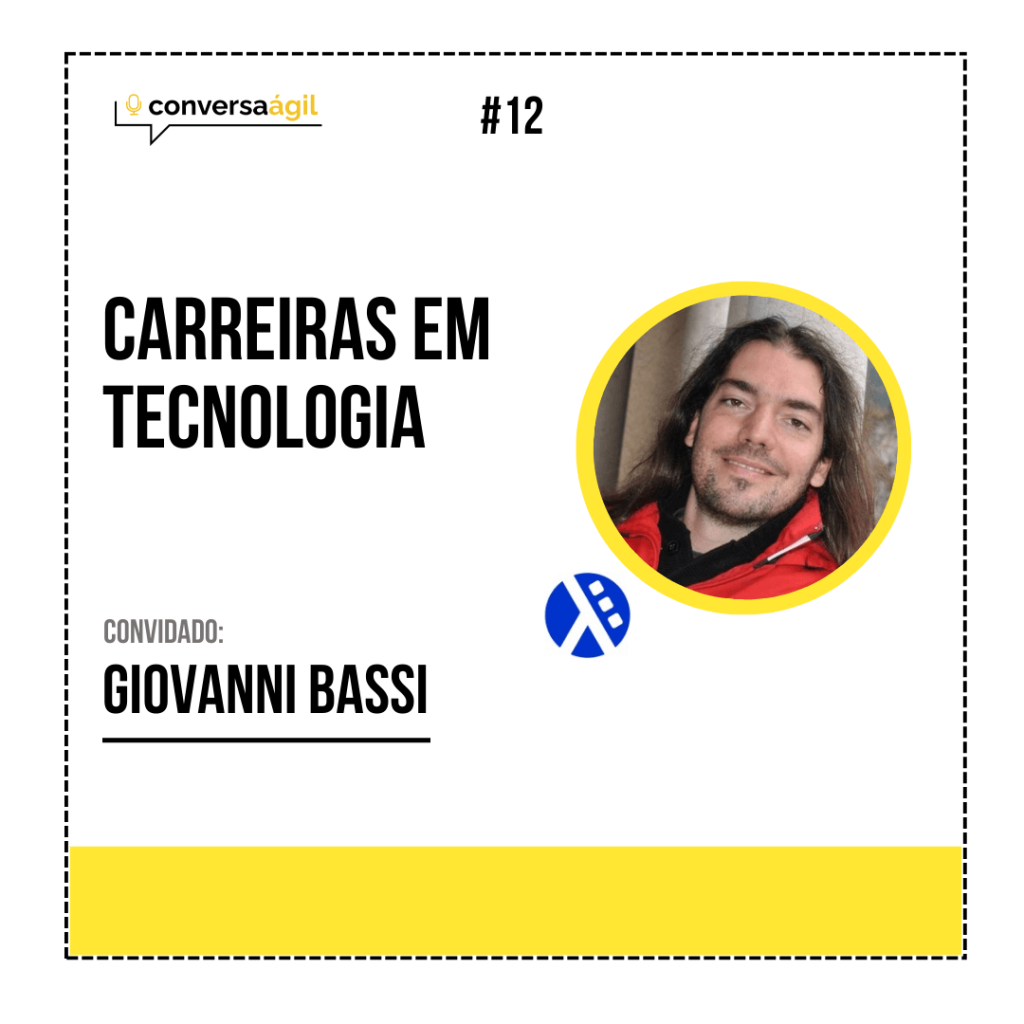 Carreiras em tecnologia Conversa Ágil podcast