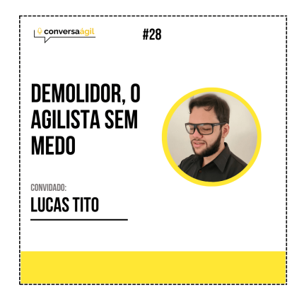 Demolidor, o agilista sem medo Conversa Ágil podcast